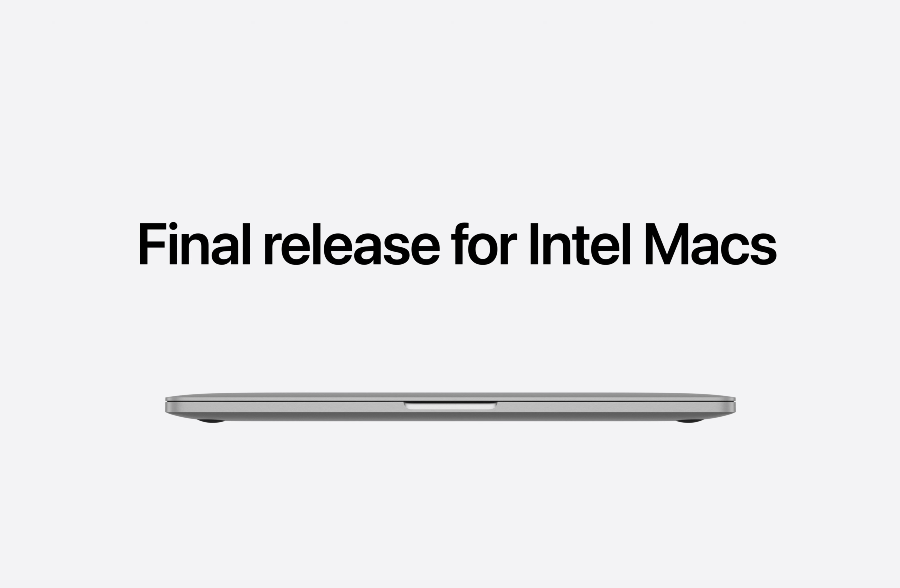 An image saying “Final Release for Intel Macs”