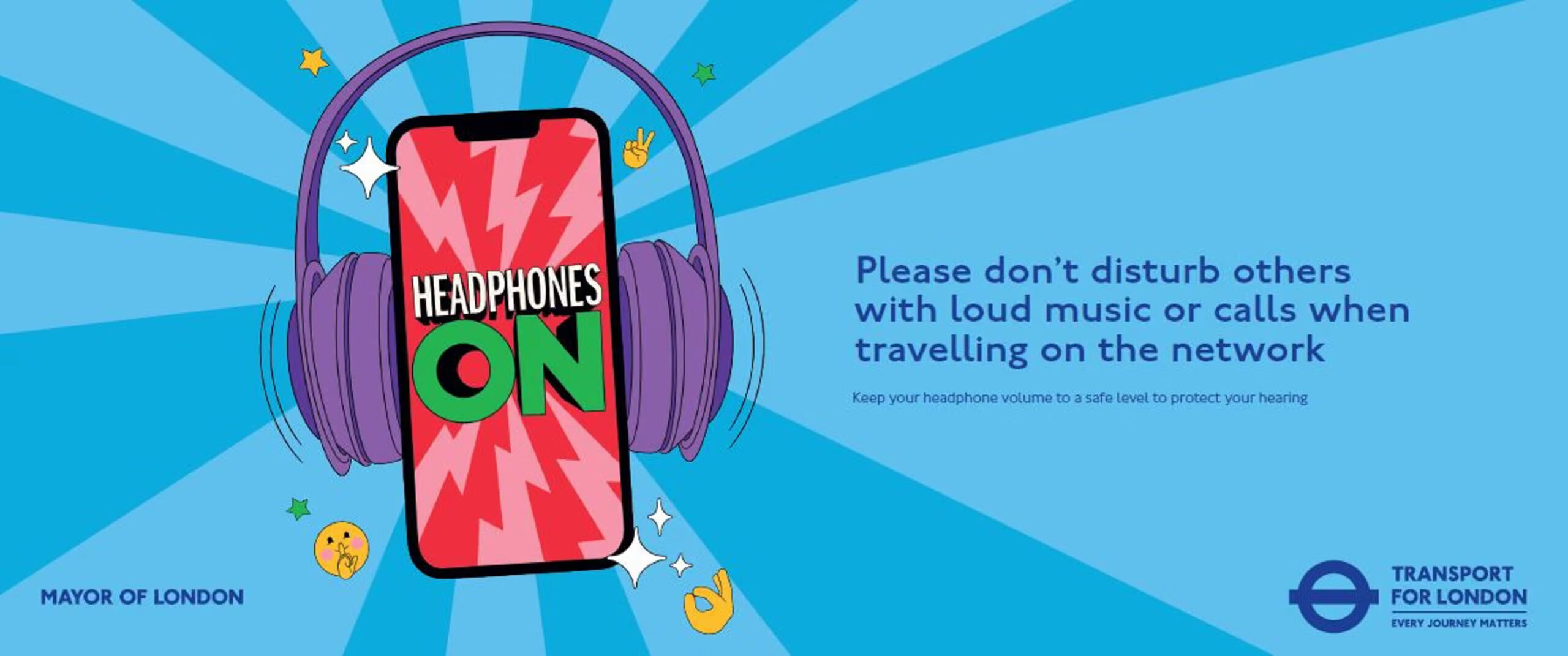 A poster that says “please don’t disturb others with loud music or calls when travelling on the network.”