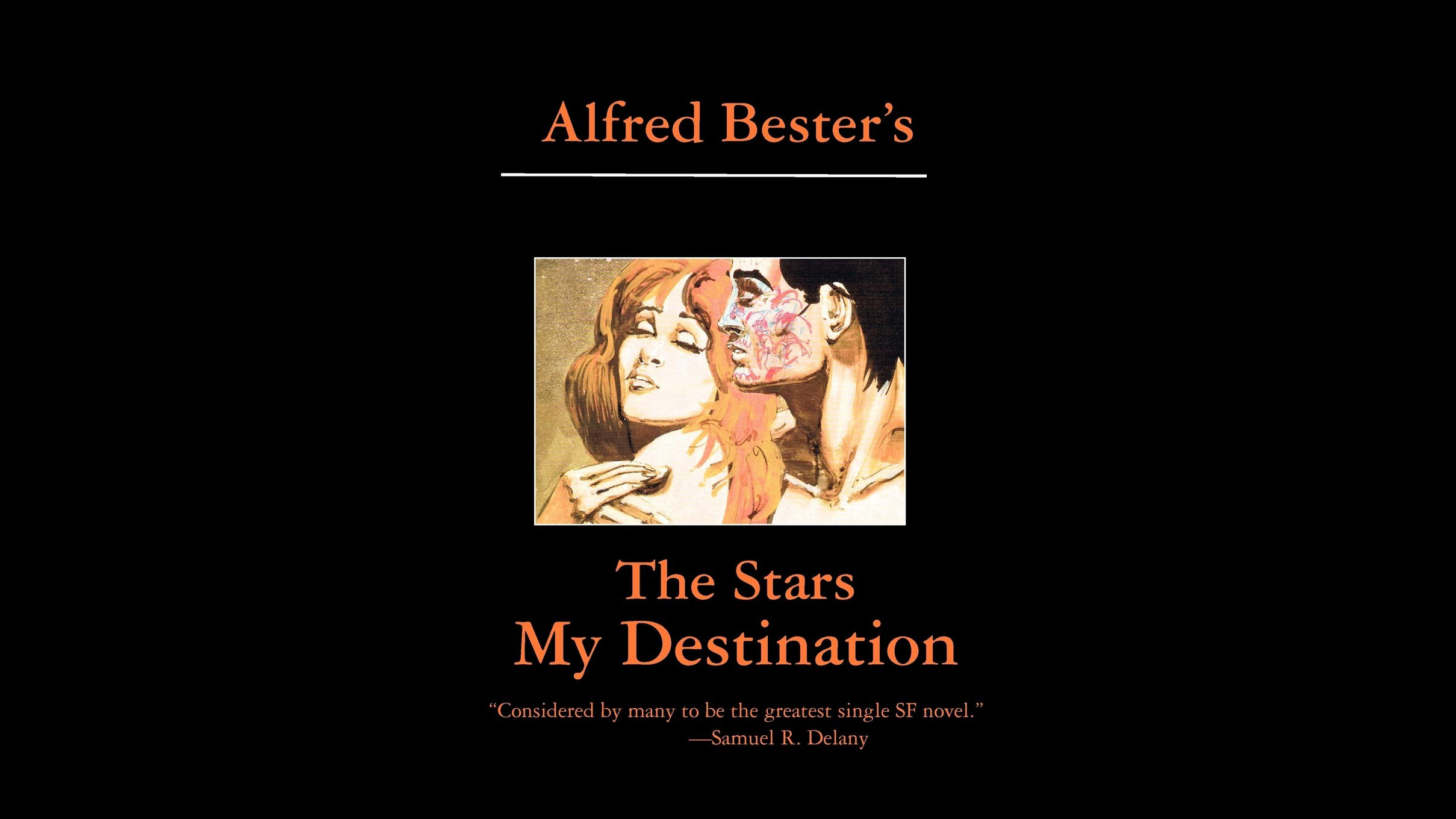 The cover of The Stars My Destination, by Alfred Bester.