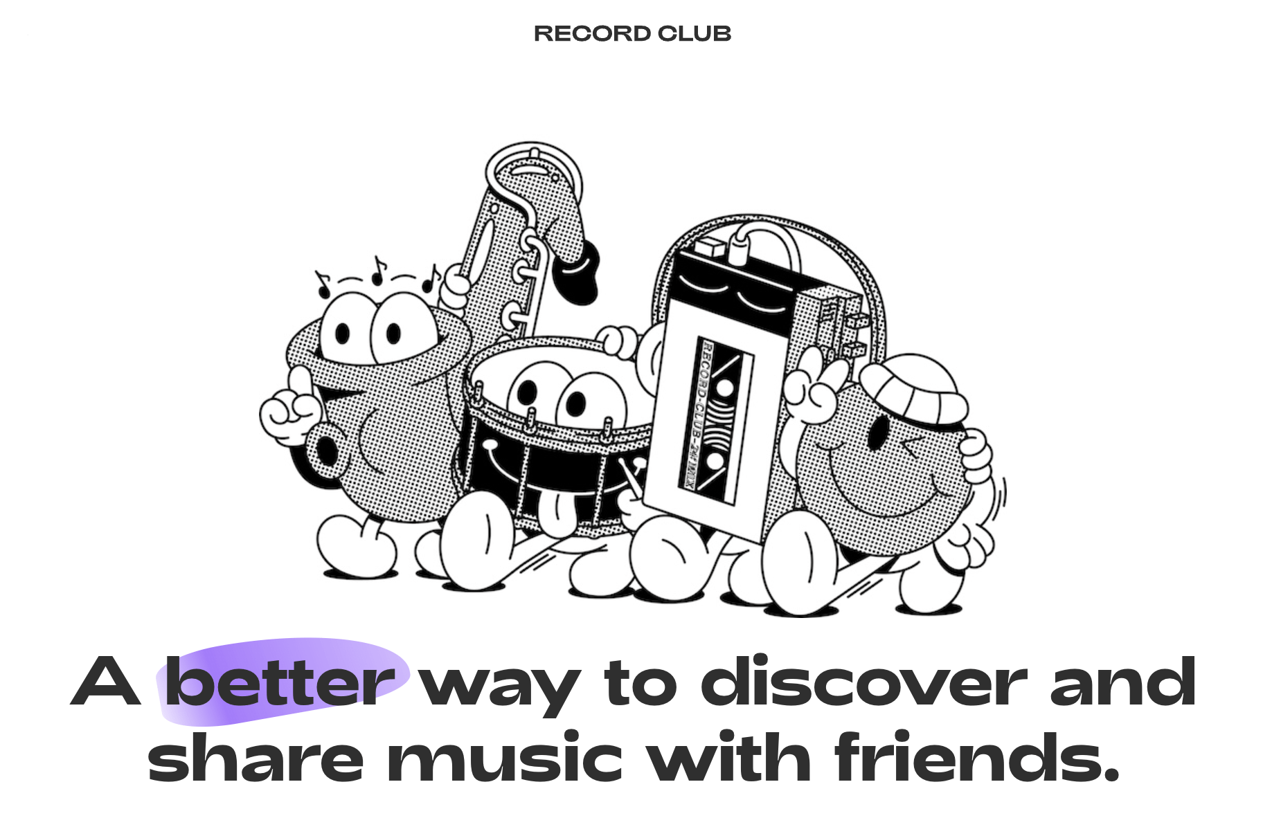Splash page for Record Club showing a cartoon saxophone, drum, walkman, and a smiley face.
