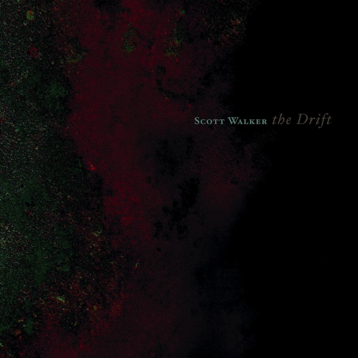 The cover of Scott Walker’s The Drift with simple text on an abstract dark red and black background.